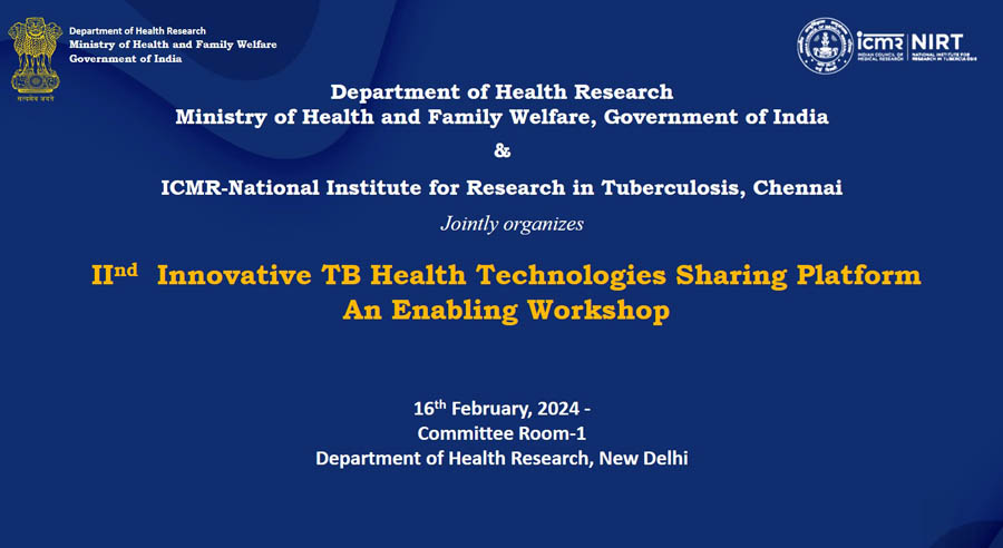 2nd Innovative TB Health Technologies sharing platform - An enabling Workshop